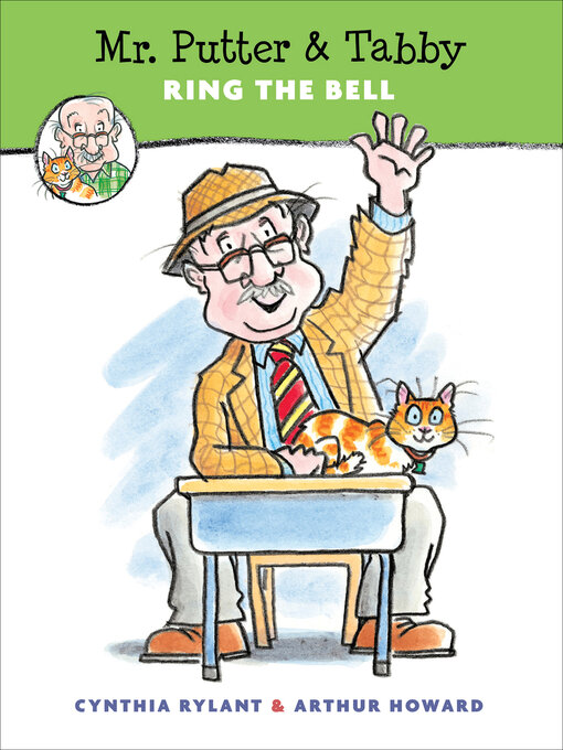 Title details for Mr. Putter & Tabby Ring the Bell by Cynthia Rylant - Available